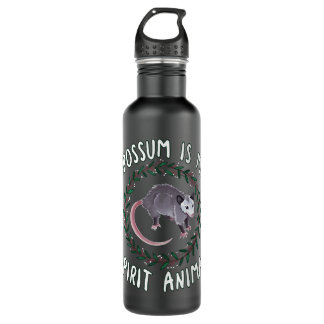 Opossum Is My Spirit Animal   Stainless Steel Water Bottle
