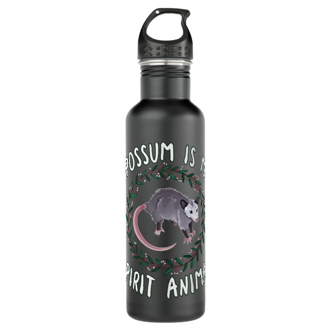 Opossum Is My Spirit Animal   Stainless Steel Water Bottle (Front)
