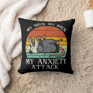 Opossum My Neck Back Anxiety Attack Possum Song Wo Throw Pillow