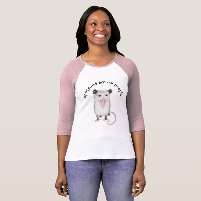 Opossums are My People Happy Possum T-shirt (Front Full)