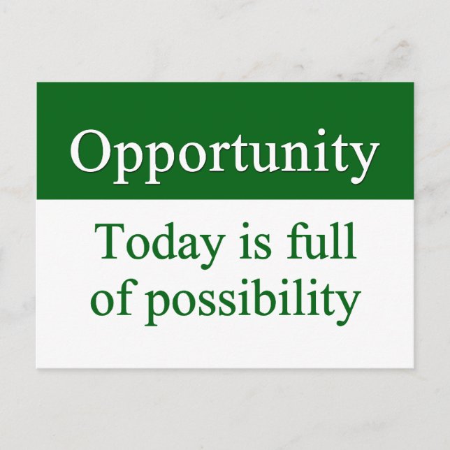 Opportunities fill life postcard (Front)
