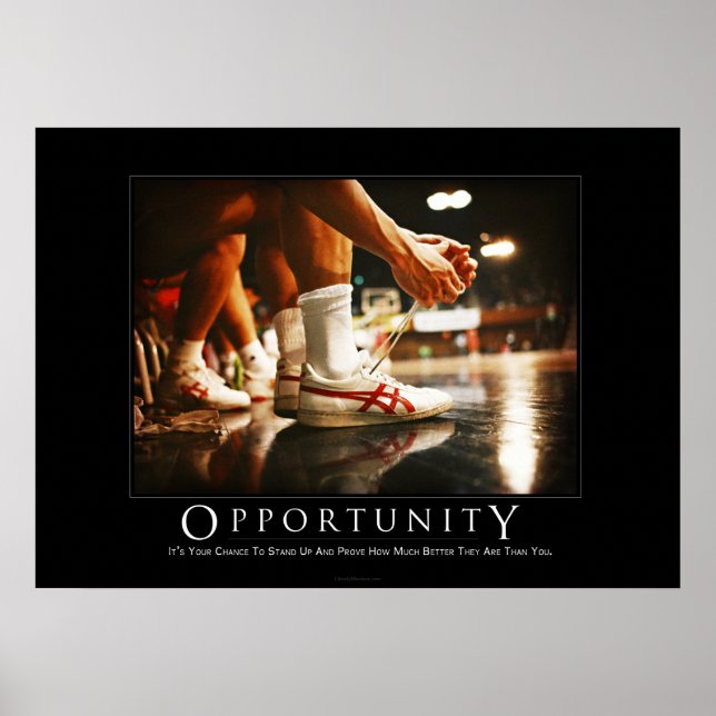 Opportunity Motivational Humor Poster (Front)