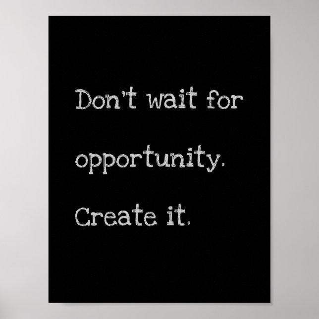 'Opportunity' quote poster (Front)