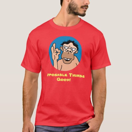 Opposable Thumbs Funny T_Shirt