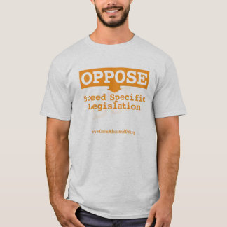 Oppose BSL T-Shirt