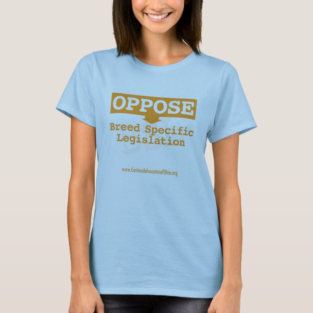 Oppose BSL T-Shirt - Customized (Front)