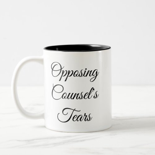 Opposing the lawyers gift with the lawyers funny Two_Tone coffee mug