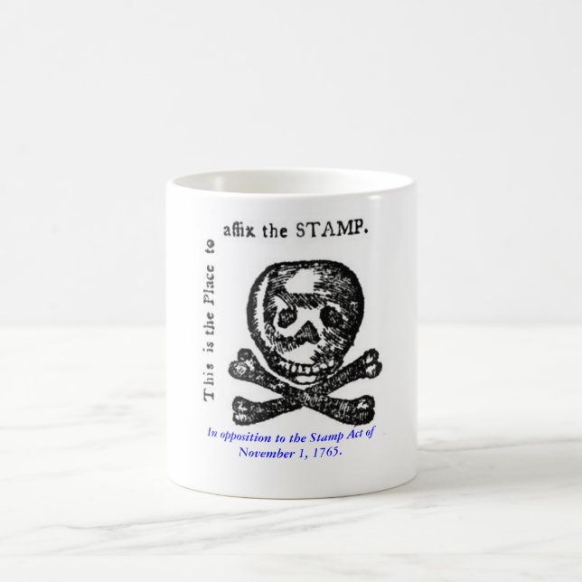 Opposition to the Stamp Act of 1765 Coffee Mug (Center)