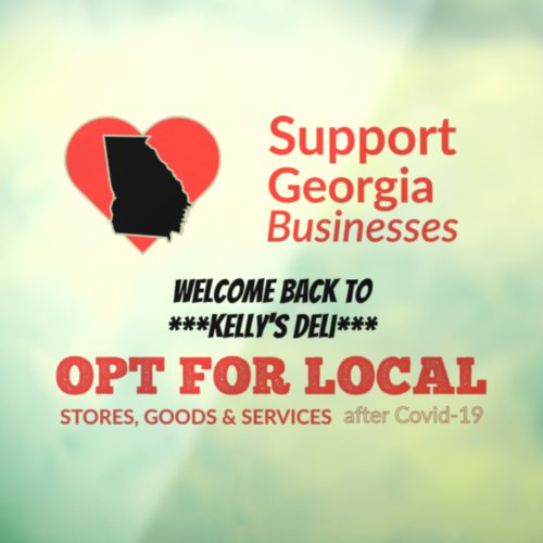 Opt For Local Support Georgia Businesses Window Cling
