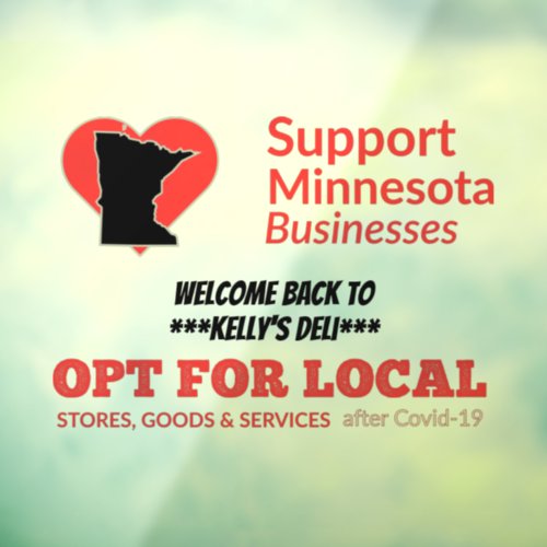 Opt For Local Support Minnesota Businesses Window Cling