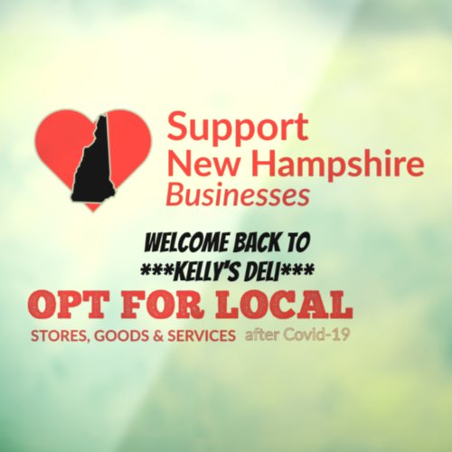 Opt For Local Support New Hampshire Businesses Window Cling