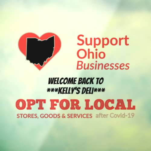 Opt For Local Support Ohio Businesses Window Cling