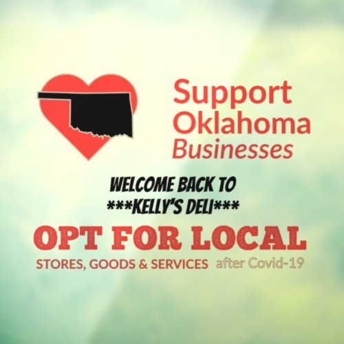 Opt For Local Support Oklahoma Businesses Window Cling