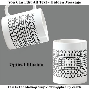 Optical Illusion Name Mug 114B Novelty Hidden Text