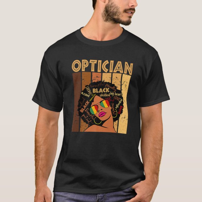 Optician Afro African American Women Black History T-Shirt (Front)