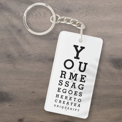 Optician Chart Create Your Own Message Keychain