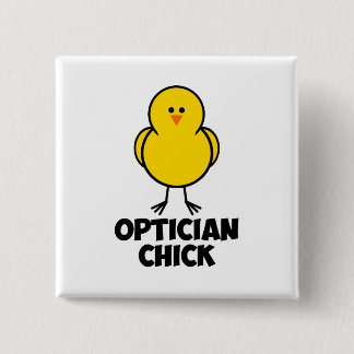 Optician Chick Button