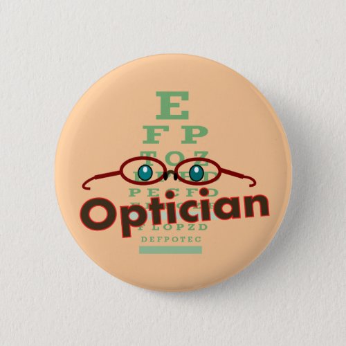 Optician__Eye chart Gifts Pinback Button