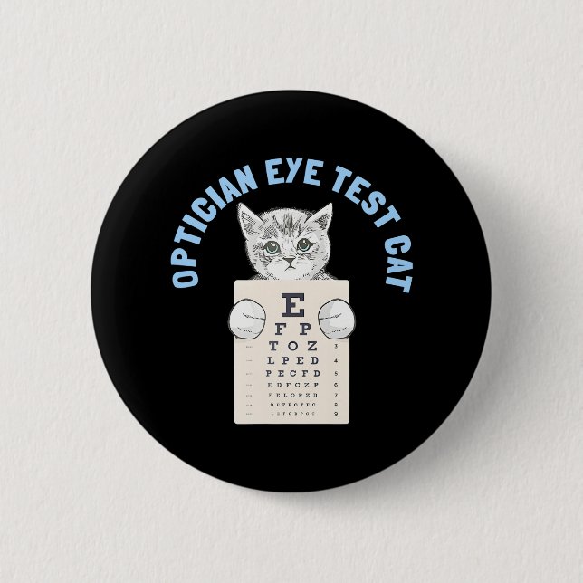 Optician Eye Test Cat Optometrist Ophthalmology Button (Front)