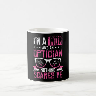 Optician Mom, Optician Mom Coffee Mug