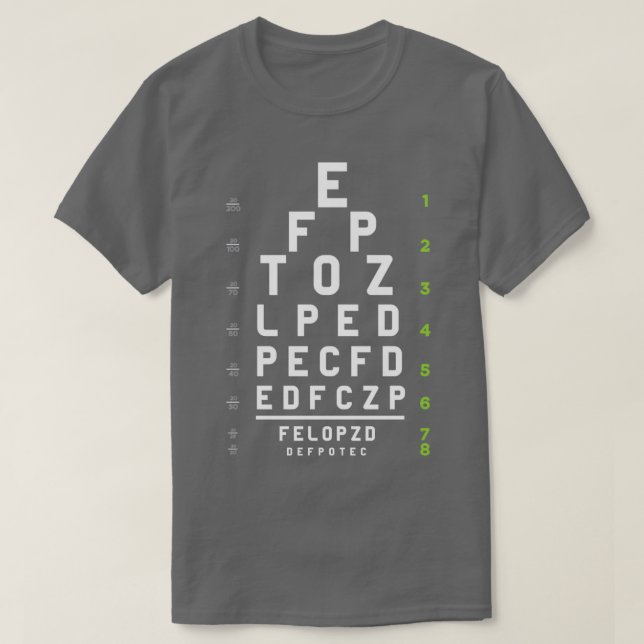 Optician Ophthalmologist Funny Optics Eye Optometr T-Shirt (Design Front)