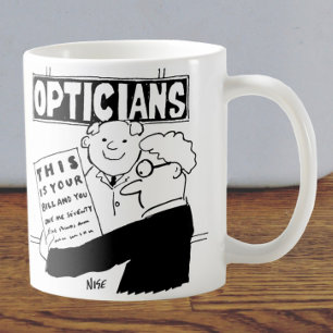 Optician Presents His Bill. Funny cartoon about Op Coffee Mug