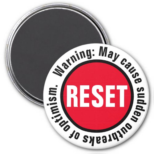 Optimism Press the Reset Button Magnet