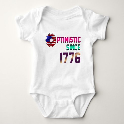 Optimistic since 1776 United States Flag 4th July Baby Bodysuit