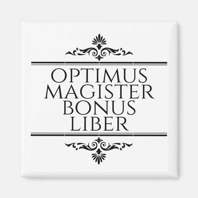 Optimus Magister Bonus Liber Magnet (Front)