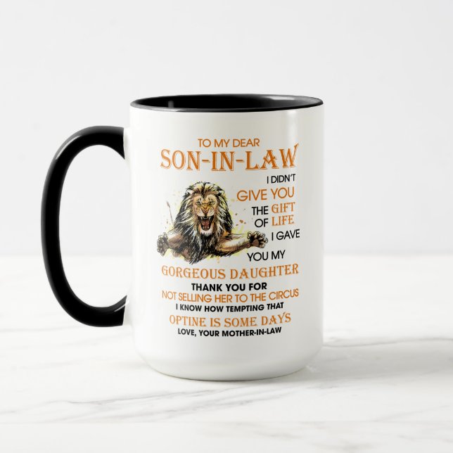 Optine Is Some Days Gift For Son In Law Mug (Left)