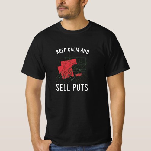 Options Trading Selling Puts For Options Trader T_Shirt