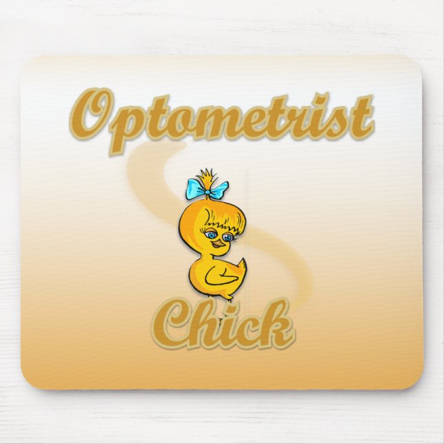 Optometrist Chick Mouse Pad (Front)