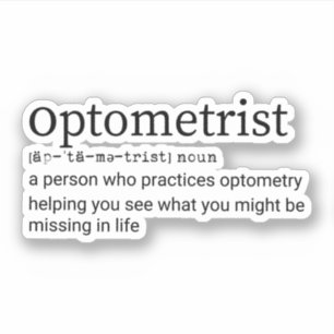 Optometrist Definition, Optometry, Optometrist Sticker
