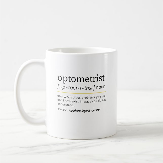  Optometrist noun mug. Coffee Mug (Left)