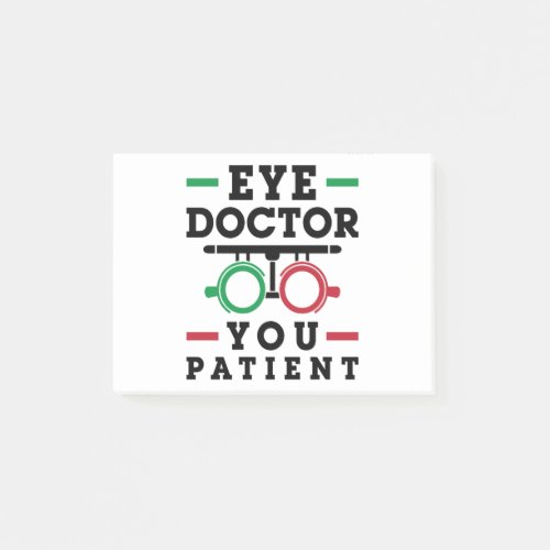 Optometrist Optometry Eye Doctor You Patient Post_it Notes
