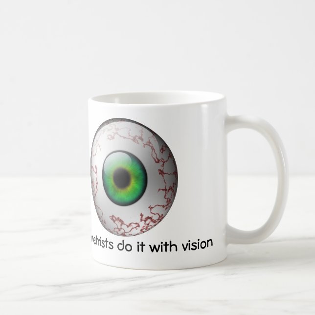 Optometrists do it with vision Mug (Right)