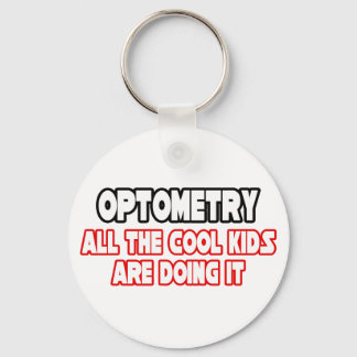 Optometry...Cool Kids Keychain
