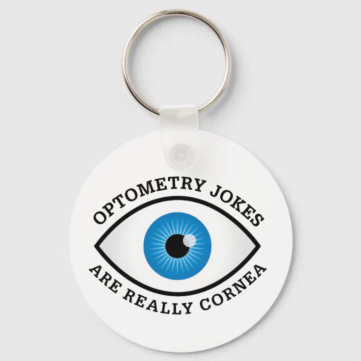 optometry_jokes_are_really_cornea_keychain-r4c080eb406404949b48ef84ab5fb657b_c01k3_736.webp