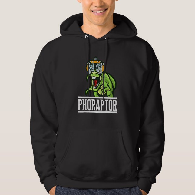 Optometry Machine Phoropter  Optometrist Phoraptor Hoodie (Front)