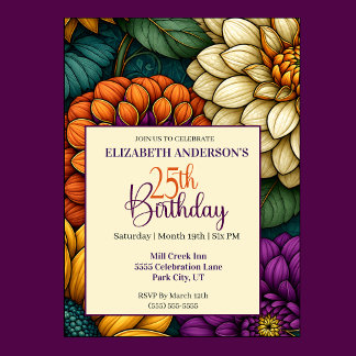 Opulent Autumn Flowers 25th Birthday Invitation