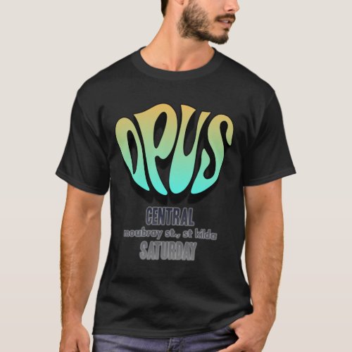 OPUS nightclub logo flier vintage Melbourne T_Shirt
