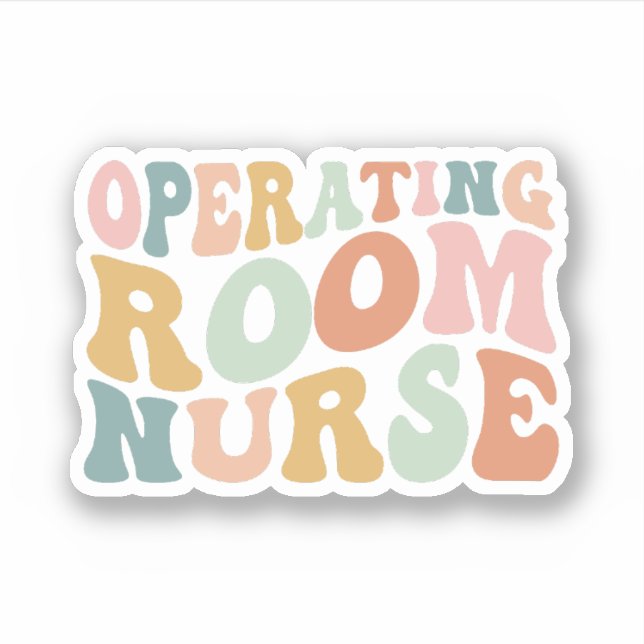 OR Nurse Operating Room Nurse Appreciation Gift Sticker (Front)