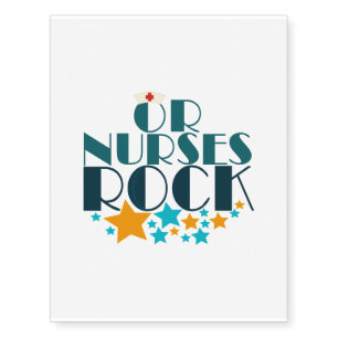 OR Nurses Rock Temporary Tattoos