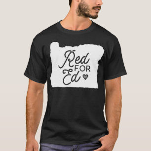 OR Teacher Walkout redfored Oregon Red For Ed T-Shirt