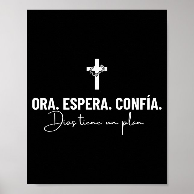 Ora Espera Confía Dios Tiene Un Plan Fe Cristiana  Poster (Front)