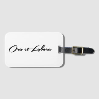 Ora et Labora Luggage Tag