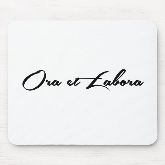 Ora et Labora Mouse Pad (Front)