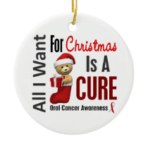 Oral Cancer All I Want For Christmas Ornaments