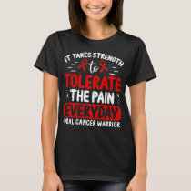 Oral Cancer Awareness Movement Oral Cancer Warrior T-Shirt