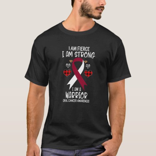 Oral Cancer Awareness Ribbon I Am Fierce Strong Wa T_Shirt